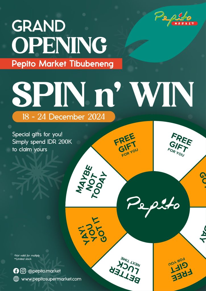 Spin & Win at Pepito Market Tibubeneng